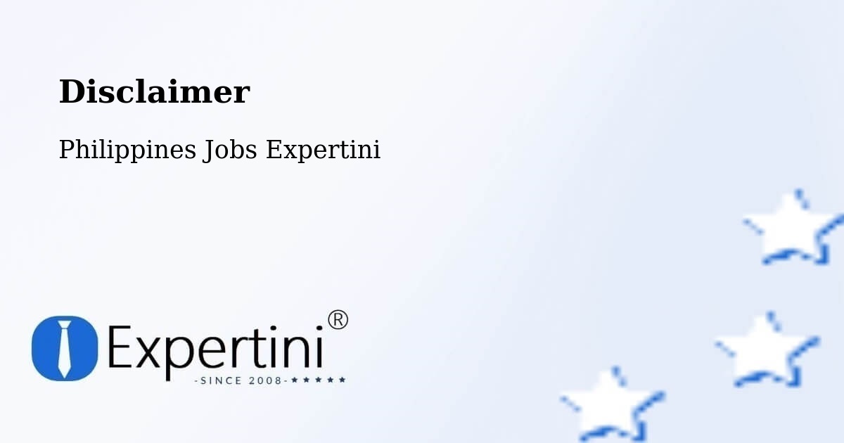 Disclaimer – Mayantoc - Philippines Jobs Expertini