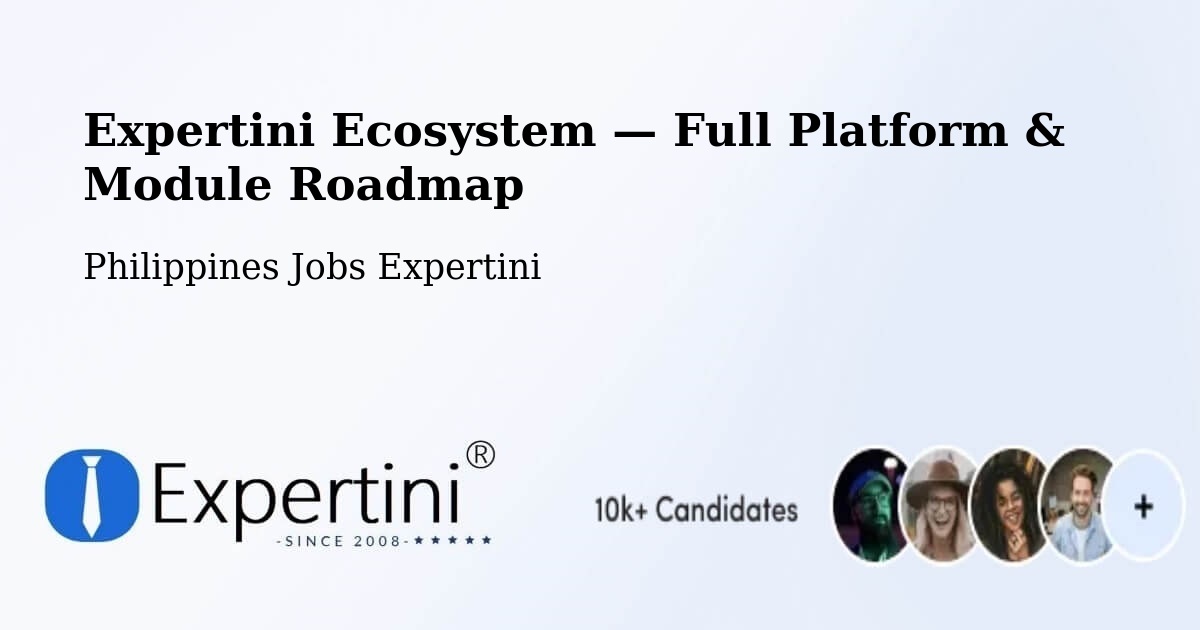 Expertini Ecosystem — Full Platform & Module Roadmap – Mayantoc