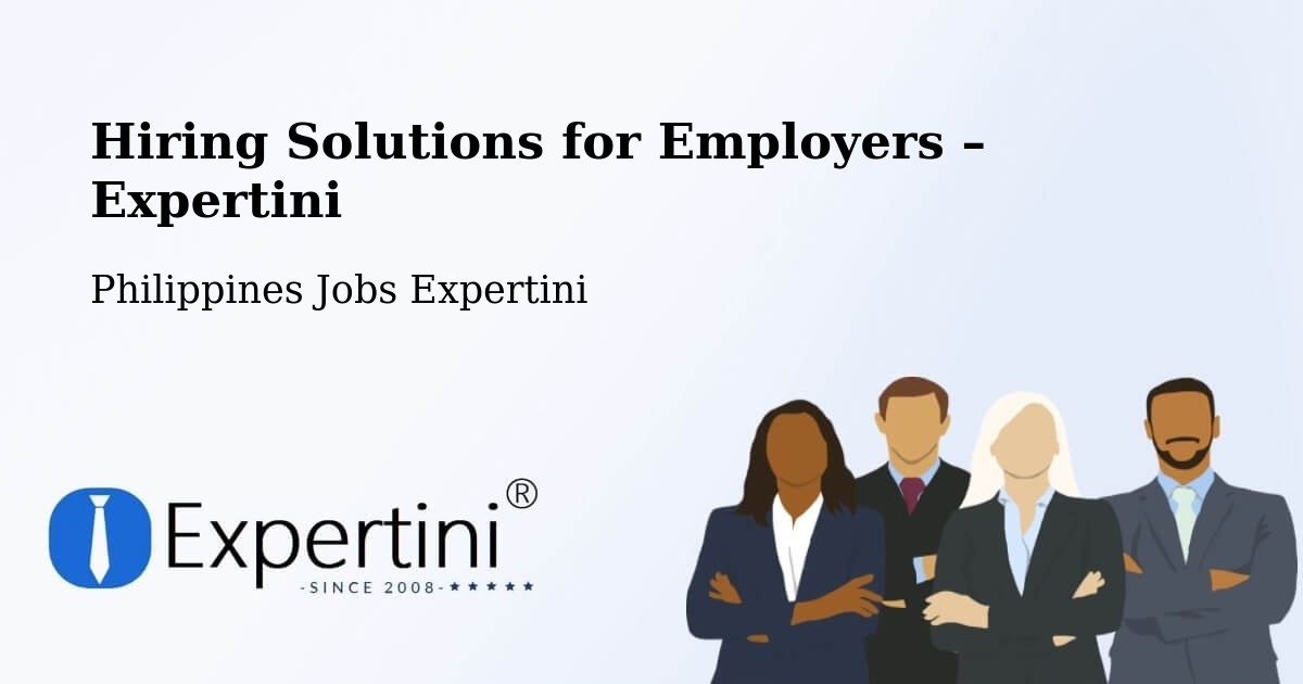 Hiring Solutions for Employers in Mayantoc - Mayantoc, Philippines Jobs Expertini